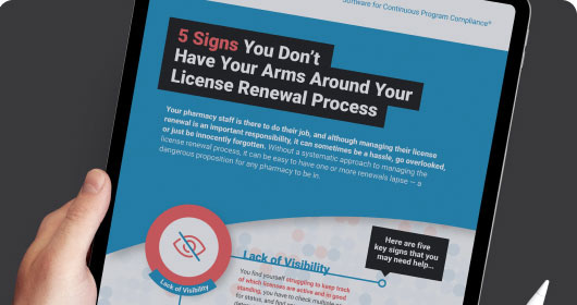 5 Signs You Don't Have Your Arms Around Your License Renewal Process